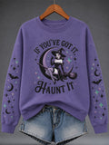 If You've Got It Haunt It Sweatshirt Halloween Witch Clothing Best Gifts For Women - Animerelic