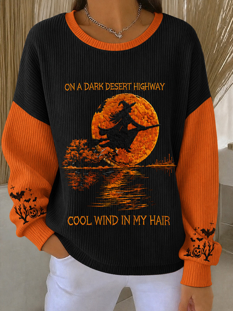 On A Dark Desert Highway Cool Wind In My Hair Sweatshirt Halloween Witch Clothing Apparel Gift - Animerelic