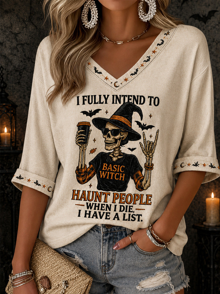 I Fully Intend To Haunt People When I Die I Have A List Cropped Sleeve V-Neck Shirt - Animerelic