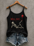 Well Shit Tank Top Halloween Skeleton Clothing Best Gifts For Wife - Animerelic