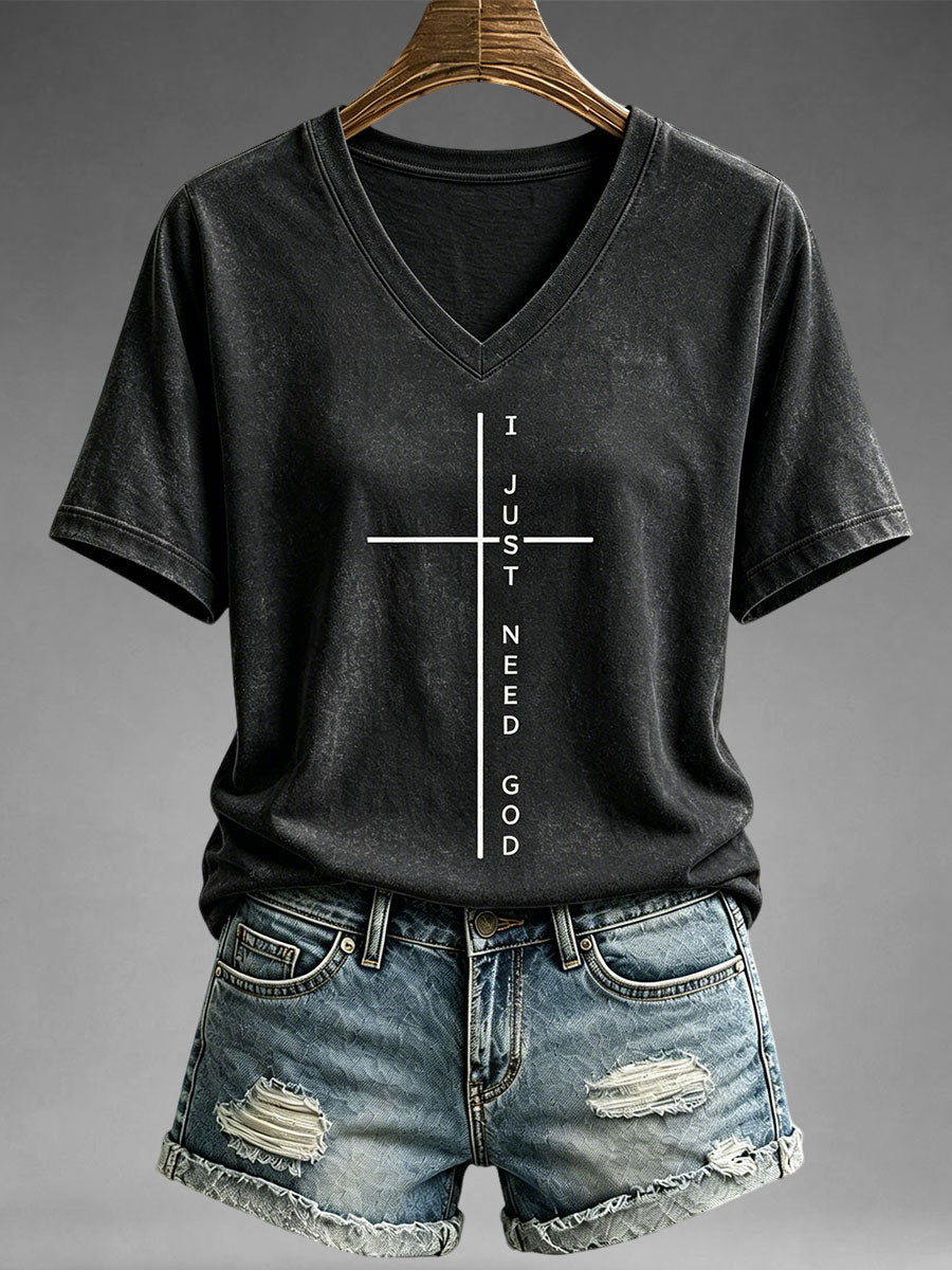I Just Need God V-Neck Shirt Christian Faith Clothes Christian Gifts Sister - Animerelic