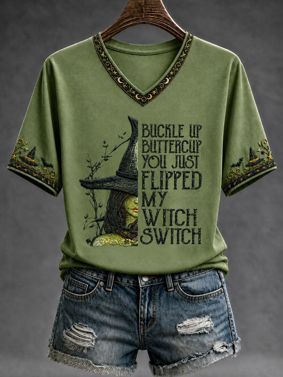 Buckle Up Buttercup You Just Flipped My Witch Switch V-Neck Shirt Halloween Clothing Ideas Gift