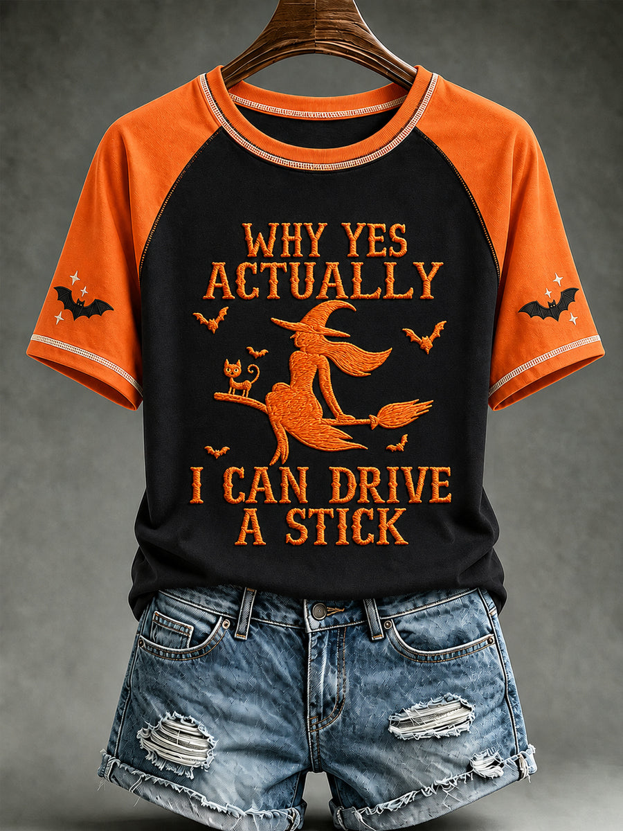 Why Yes Actually I Can Drive A Stick T-Shirt Halloween Witch Merch Birthday Presents For Wife