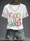 God Is Good V-Neck Shirt Christian Faith Merch Christian Gift For Women