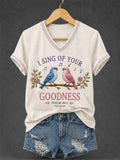 I Sing Of Your Goodness Psalm 89 1 V-Neck Shirt Christian Birds Faith Merch Gifts For Fans