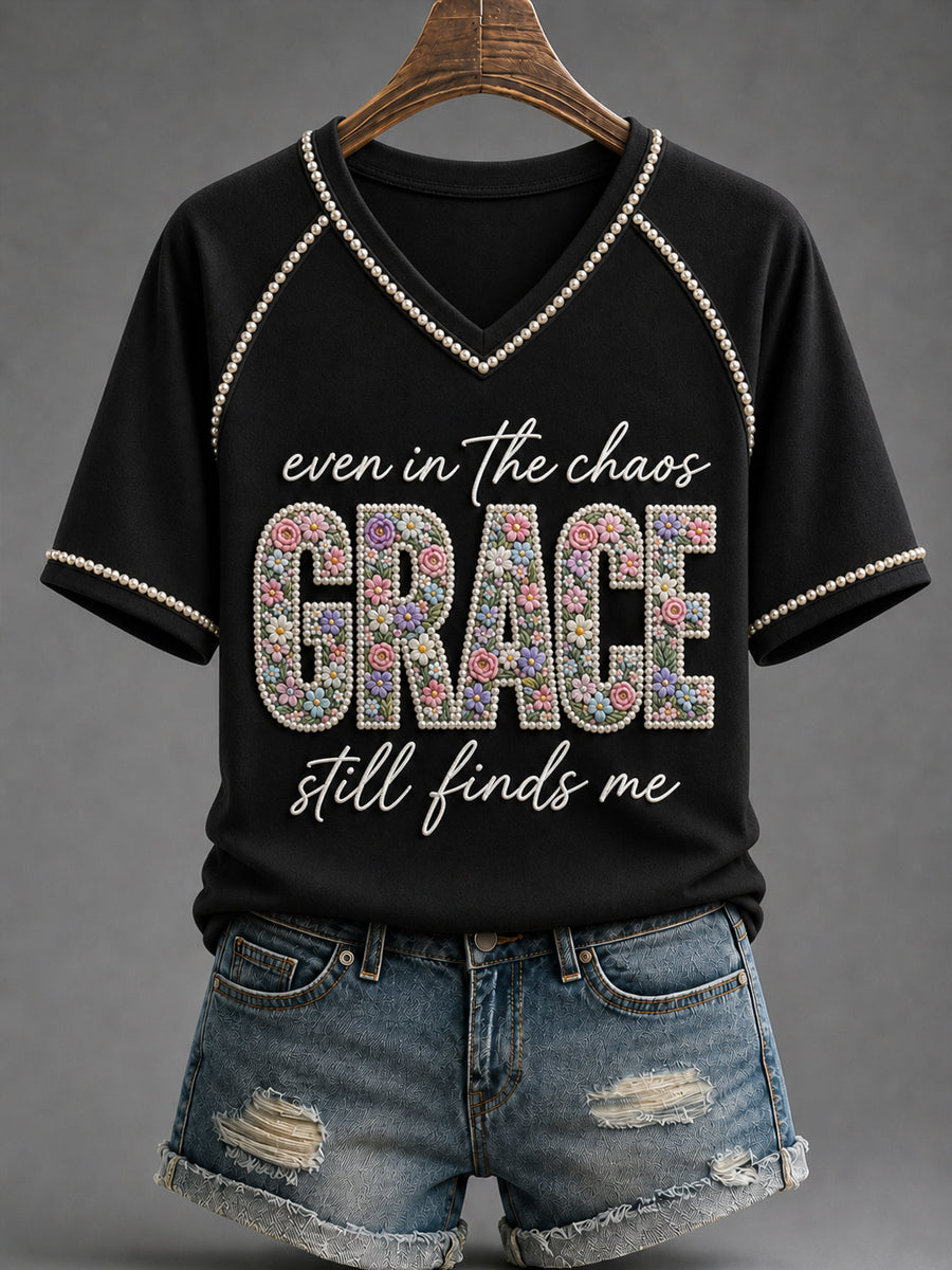 Even In The Chaos Grace Still Finds Me V-Neck Shirt Christian Faith Clothing Christian Gift