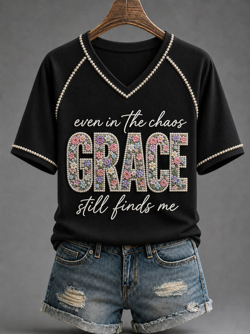 Even In The Chaos Grace Still Finds Me V-Neck Shirt Christian Faith Clothing Christian Gift