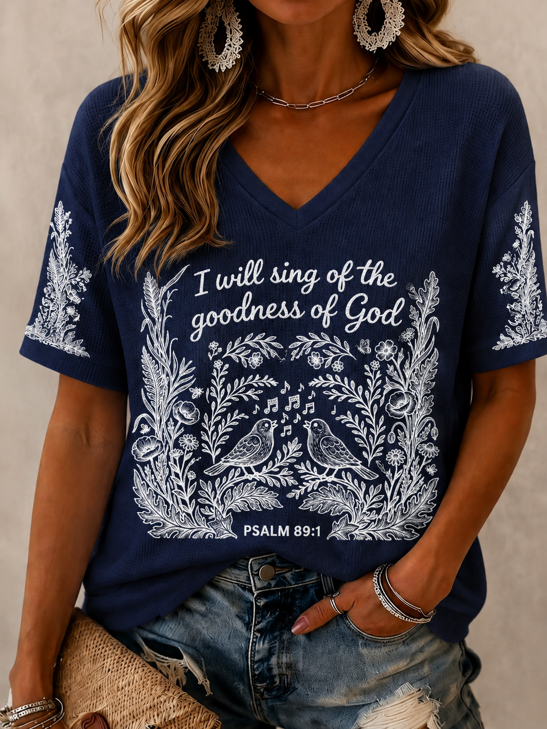 I Will Sing Of The Goodness Of God Psalm 89 1 V-Neck Shirt Christian Faith Apparel