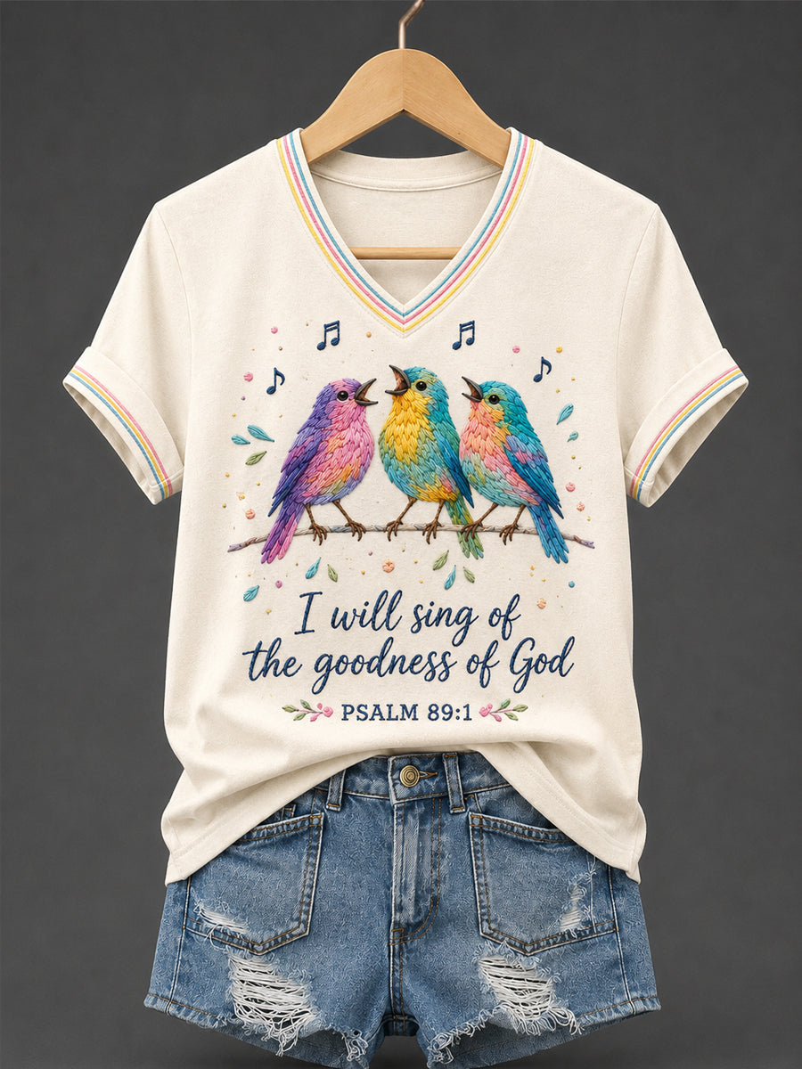 I Will Sing Of The Goodness Of God Psalm 89 1 V-Neck Shirt Christian Faith Merch Gifts For Fans