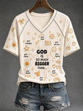 God Is So Much Bigger Than V-Neck Shirt Christian Faith Clothes Best Gifts For Her
