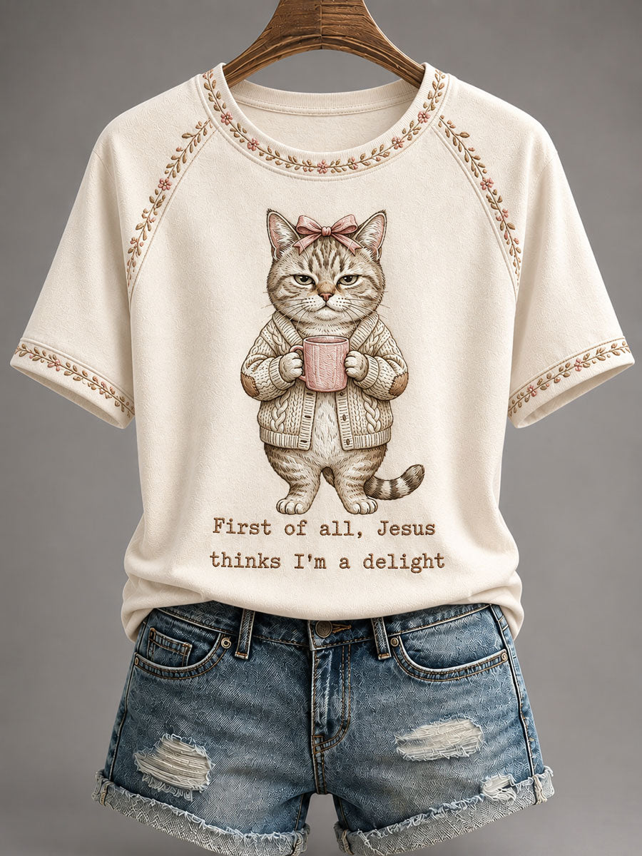 First Of All Jesus Thinks I_m A Delight T-Shirt Cat Christian Humor Clothing Gifts For Fans