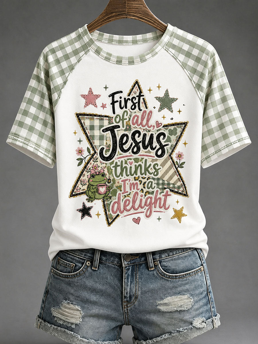 First Of All Jesus Thinks I_m A Delight T-Shirt Christian Faith Clothes Christian Gifts Guys