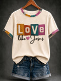Love Like Jesus T-Shirt Christian Faith Merch Pastor Appreciation Gift