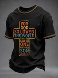 For God So Loved The World That He Gave His One And Only Son T-Shirt Christian Cross Clothes
