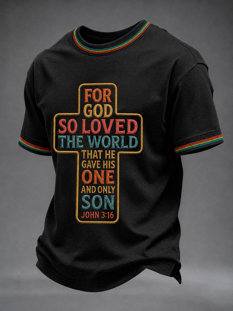 For God So Loved The World That He Gave His One And Only Son T-Shirt Christian Cross Clothes