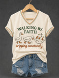 Walking By Faith Tripping Constantly V-Neck Shirt Humor Ducks Faith Merch Christian Gift For Her