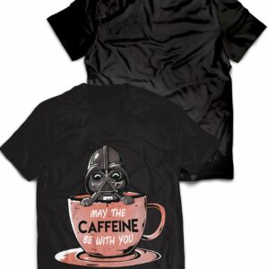 Caffeine Force T Shirt 1.jpg