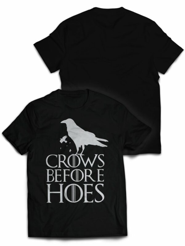 Crows Before Hoes T Shirt 1.jpg