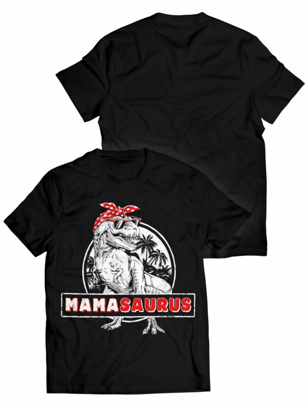 Mamasaurus T Shirt 1.jpg